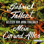 Gabriel Tallent: Mein Ein und Alles: 