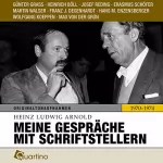 Heinz Ludwig Arnold: Meine Gespräche mit Schriftstellern 1970–1974: Originaltonaufnahmen