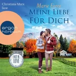 Marie Force: Meine Liebe für dich: Lost in Love - Die Green-Mountain-Serie 14