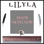 Anton Tschechow: Meistererzählungen 23: 