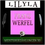Franz Werfel: Meistererzählungen 30: 