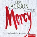 Lisa Jackson: Mercy - Die Stunde der Rache ist nah: New Orleans 6
