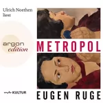 Eugen Ruge: Metropol: 