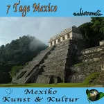 Global Television, Arcadia Home Entertainment: Mexico - Kunst & Kultur: 7 Tage Mexico - Audiotraveller
