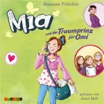 Susanne Fülscher: Mia und der Traumprinz für Omi: Mia 3