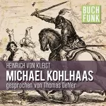 Heinrich von Kleist: Michael Kohlhaas: 