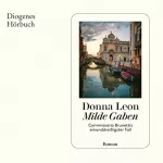 Donna Leon, Werner Schmitz - Übersetzer: Milde Gaben: Guido Brunetti 31
