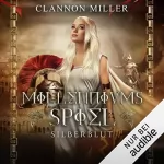 Clannon Miller: Millenniumsspiel - Silberblut: Millenniumsepos 1