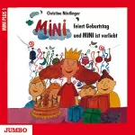 Christine Nöstlinger: Mini feiert Geburtstag / Mini ist verliebt: Mini-Reihe