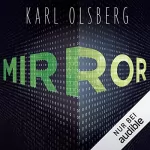 Karl Olsberg: Mirror: 