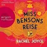 Rachel Joyce: Miss Bensons Reise: 