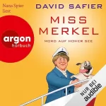 David Safier: Miss Merkel - Mord auf hoher See: Miss Merkel 3
