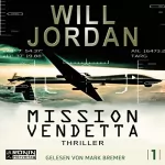 Will Jordan: Mission Vendetta: Ryan Drake 1
