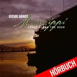 Richie Arndt: Mississippi - Songs Along the Road: 