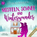 Stina Jensen: Misteln, Schnee und Winterwunder: Winterknistern 2