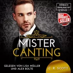C. R. Scott: Mister Canting: The Misters 1