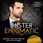 C. R. Scott: Mister Enigmatic: The Misters 4