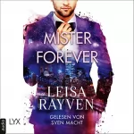Leisa Rayven, Wiebke Pilz - Übersetzer, Nina Restemeier - Übersetzer: Mister Forever: Masters of Love 3