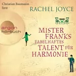 Rachel Joyce: Mister Franks fabelhaftes Talent für Harmonie: 