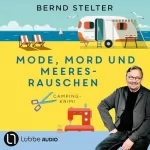Bernd Stelter: Mode, Mord und Meeresrauschen: Inspecteur Piet van Houvenkamp 4