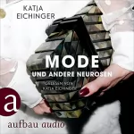 Katja Eichinger, Christian Werner: Mode und andere Neurosen: Essays