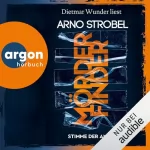 Arno Strobel: Mörderfinder - Stimme der Angst: Max Bischoff 4