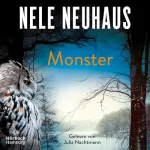 Nele Neuhaus: Monster: Bodenstein & Kirchhoff 11