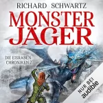 Richard Schwartz: Monsterjäger: Eisraben-Chroniken 2