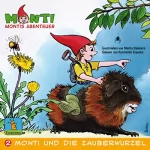 Martin Steimann: Monti und die Zauberwurzel: Montis Abenteuer 2