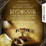 Matthew Costello, Neil Richards: Mord beim Maskenball: Mydworth - Ein Fall für Lord und Lady Mortimer 4