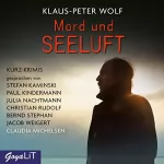 Klaus-Peter Wolf: Mord und Seeluft: Kurz-Krimis: 