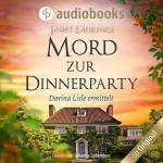 Janet Laurence: Mord zur Dinnerparty: Darina Lisle 2