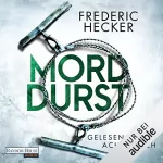 Frederic Hecker: Morddurst: Fuchs & Schuhmann 3