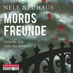 Nele Neuhaus: Mordsfreunde: Bodenstein & Kirchhoff 2