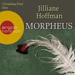 Jilliane Hoffman: Morpheus: Die C.-J.-Townsend-Reihe 2