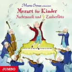 Marko Simsa: Mozart für Kinder: Nachtmusik und Zauberflöte