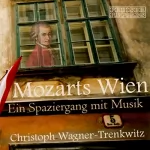 Lore Stefanek, Sabine Zurmühl: Mozarts Wien: Ein Spaziergang mit Musik