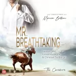 Lisa Torberg, Monica Bellini: Mr. Breathtaking: The Cavaliers 3
