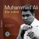 Martin Krauß: Muhammad Ali. Ein Leben: 