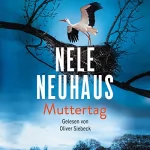 Nele Neuhaus: Muttertag: Bodenstein & Kirchhoff 9