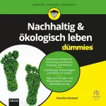 Karolin Kuntzel: Nachhaltig & ökologisch leben für Dummies: 