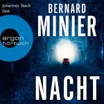 Bernard Minier: Nacht: Martin Servaz 4