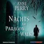Anne Perry: Nachts am Paragon Walk: Inspector Pitt 4