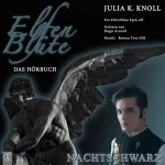 Julia Kathrin Knoll: Nachtschwarz: Ein Elfenblüte Spin-off