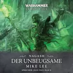 Mike Lee: Nagash. Der Unbeugsame: Warhammer Chronicles 2