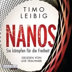 Timo Leibig: Nanos - Sie kämpfen für die Freiheit: Malek Wutkowski 2