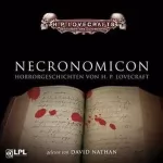 H. P. Lovecraft: Necronomicon: 