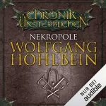 Wolfgang Hohlbein: Nekropole: Die Chronik der Unsterblichen 15