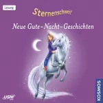 Linda Chapman: Neue Gute-Nacht-Geschichten: Sternenschweif