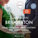 Julia Quinn: Neues von Lady Whistledown - Der Valentinsball: Bridgerton 9